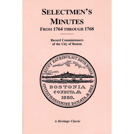 Selectmen's Minutes from 1764 through 1768