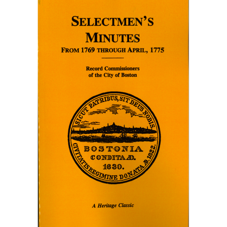 Selectmen's Minutes, from 1769 through April, 1775