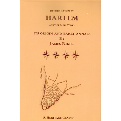 Revised History of Harlem [City of New York, New York]