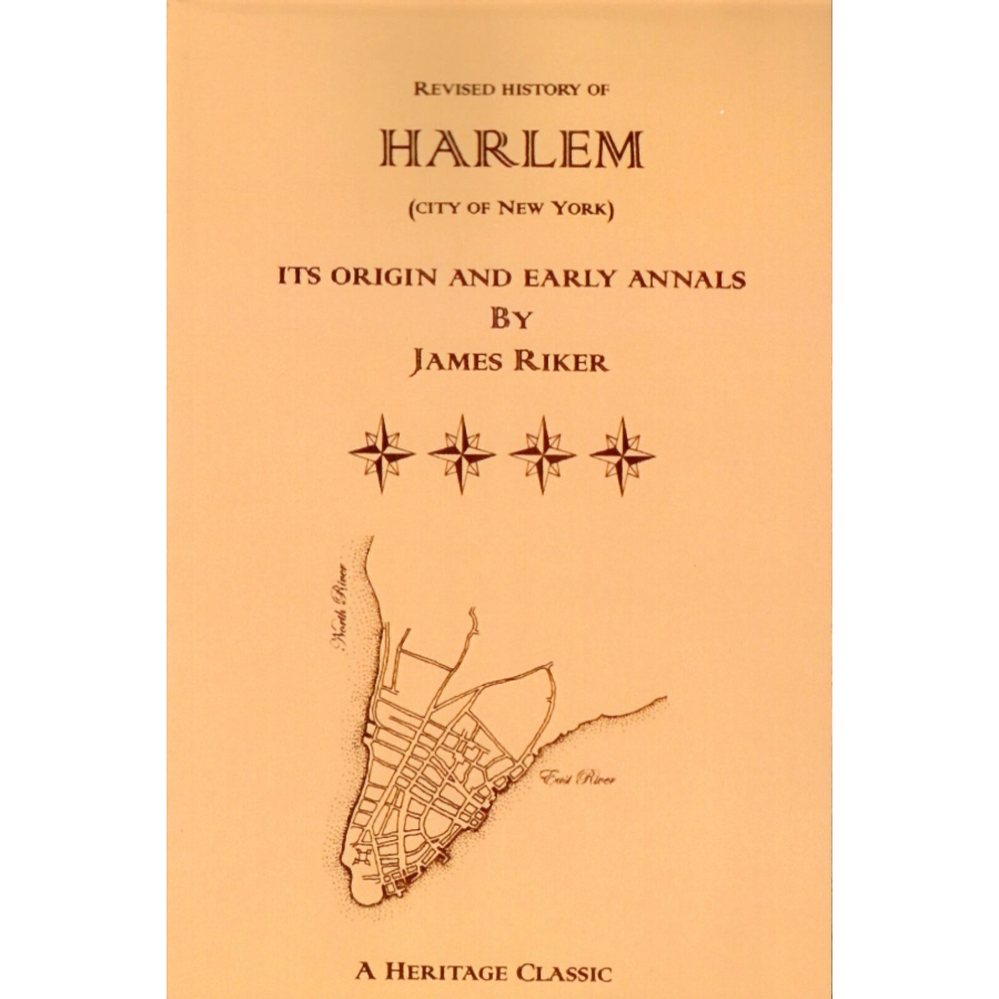 Revised History of Harlem [City of New York, New York]