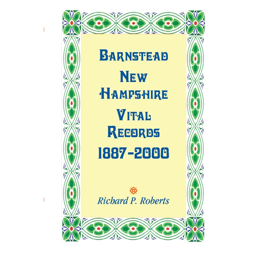 Barnstead, New Hampshire Vital Records, 1887-2000