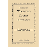 History of Woodford County, Kentucky