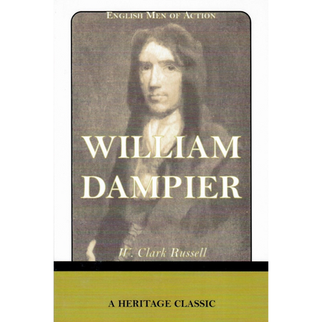 English Men of Action: William Dampier