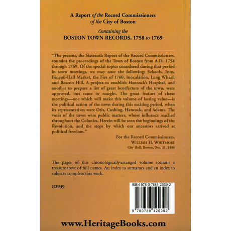 A Report of the Record Commissioners of the City of Boston, Containing the Boston Town Records, 1758 to 1769 back cover