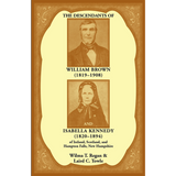The Descendants of William Brown (1819-1908) and Isabella Kennedy (1820-1894) of Ireland, Scotland, and Hampton Falls, New Hampshire
