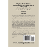 Orphan Train Riders: A Brief History of the Orphan Train Era (1854-1929) back cover