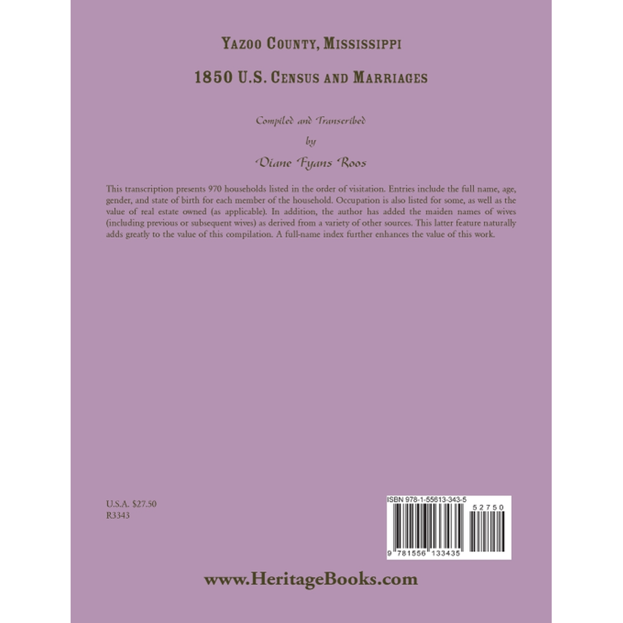 Yazoo County, Mississippi, 1850 Census and Marriages back cover