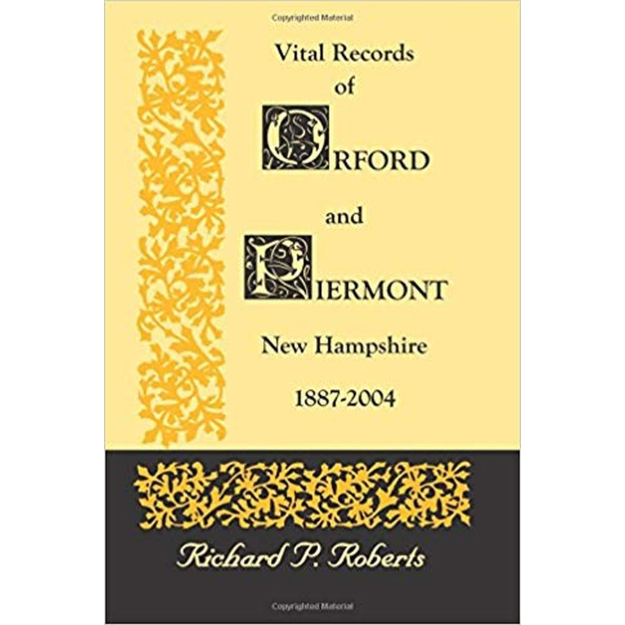 Vital Records of Orford and Piermont, New Hampshire, 1887-2004