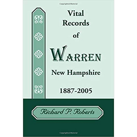 Vital Records of Warren, New Hampshire, 1887-2005