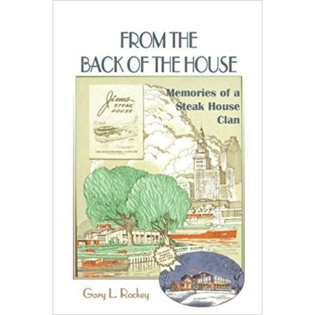 From the Back of the House: Memories of a Steak House Clan