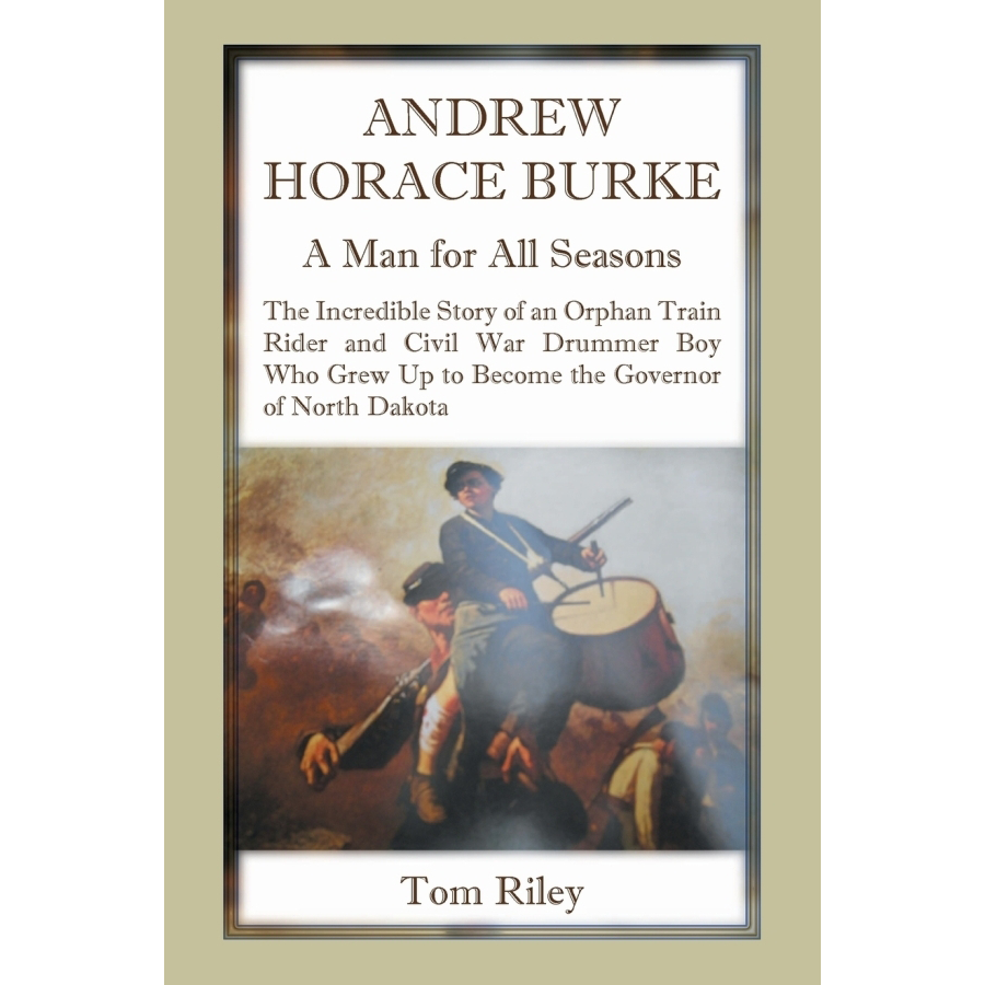 Andrew Horace Burke: A Man For All Seasons