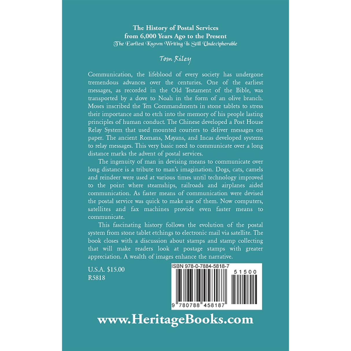 The History of Postal Services from 6,000 Years Ago to the Present: The Earliest Known Writing Is Still Undecipherable back cover