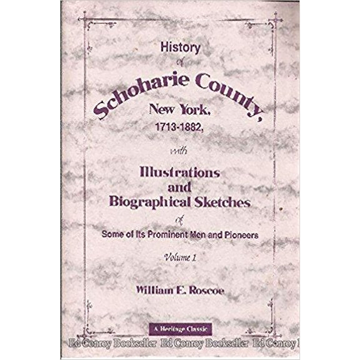 History of Schoharie County, New York, 1713-1882 [2 volumes]
