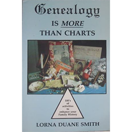 Genealogy is More than Charts