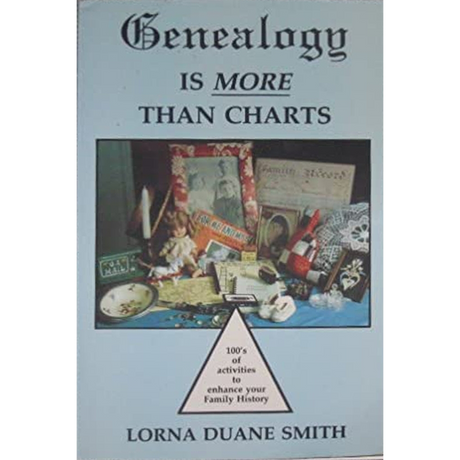 Genealogy is More than Charts