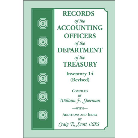 Records of the Accounting Officers of the Department of the Treasury: Inventory 14 (Revised)