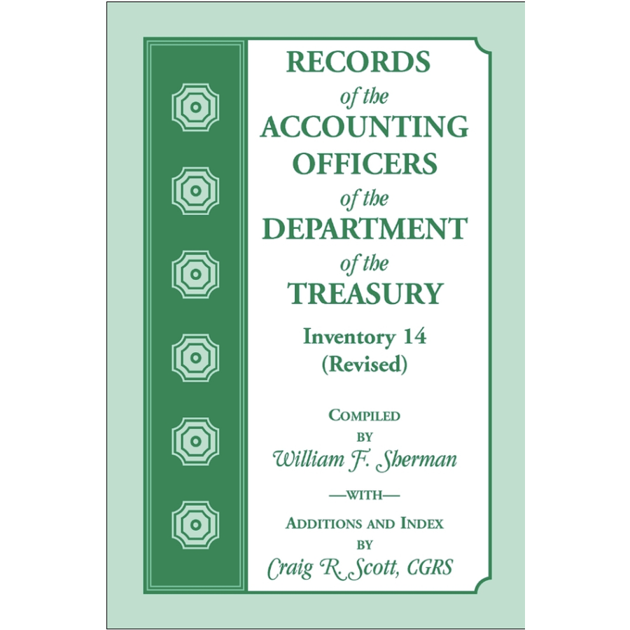 Records of the Accounting Officers of the Department of the Treasury: Inventory 14 (Revised)