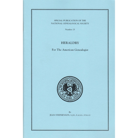 Heraldry for the American Genealogist