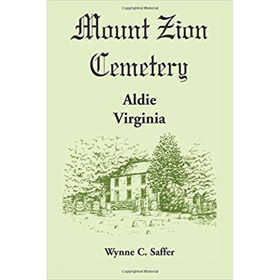 Mount Zion Cemetery, Aldie, Virginia