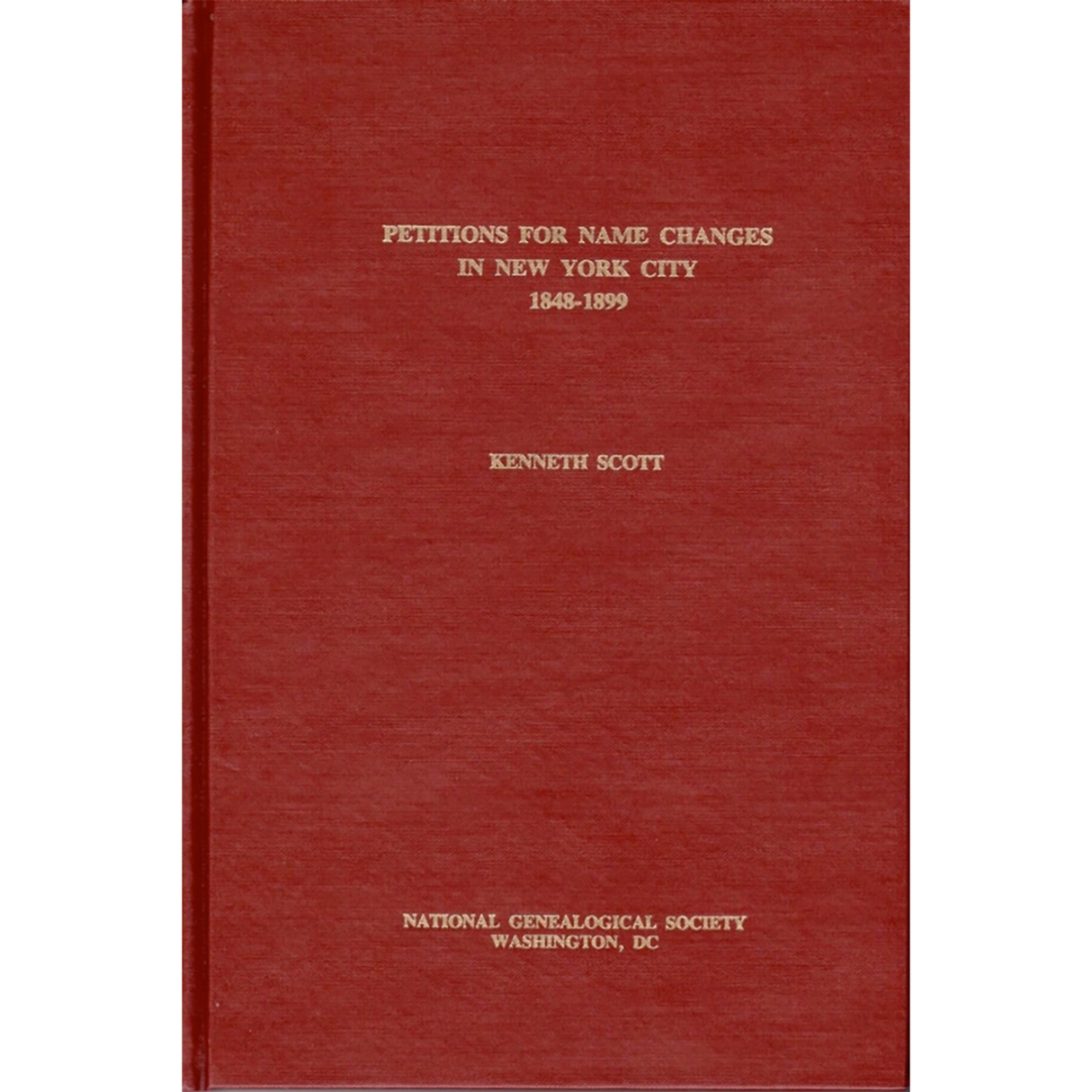 Petitions for Name Changes in New York City, 1848-1899