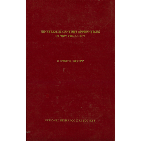 Nineteenth Century Apprentices in New York City