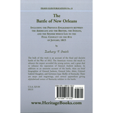 The Battle of New Orleans, Including Previous Engagements between the Americans and the British back cover
