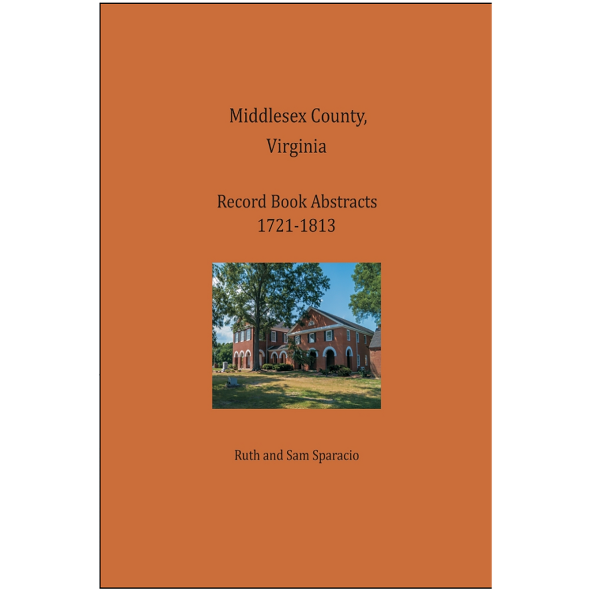 Middlesex County, Virginia Record Book Abstracts 1721-1813