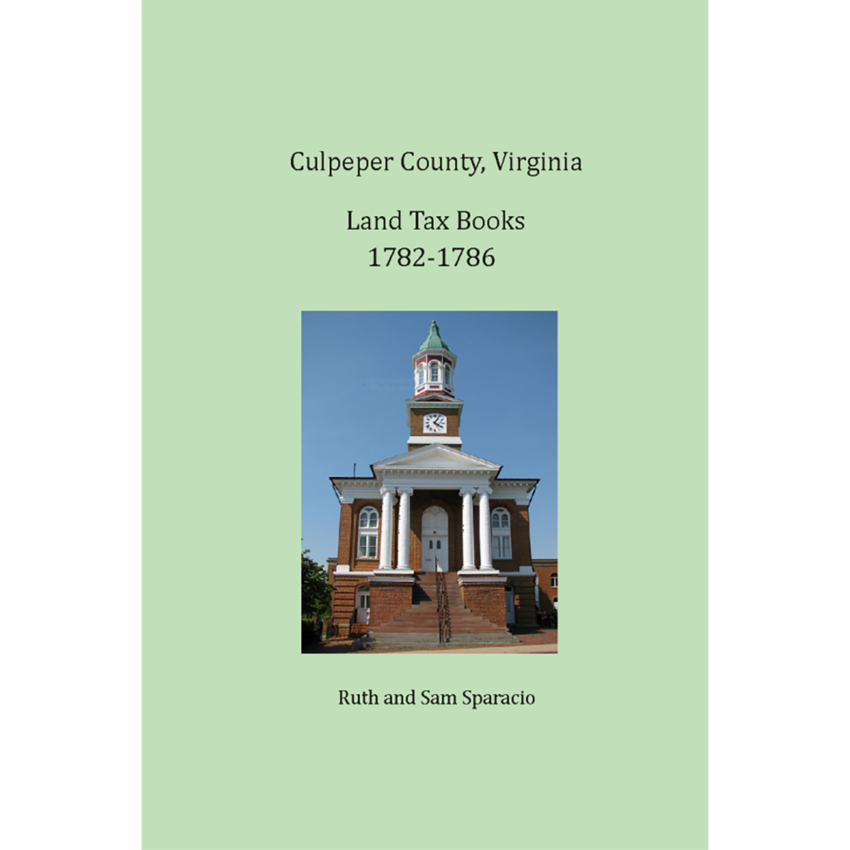 Culpeper County, Virginia Land Tax Book 1782-1786