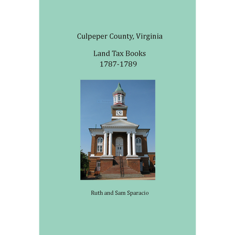 Culpeper County, Virginia Land Tax Book 1787-1789