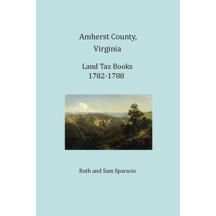 Amherst County, Virginia Land Tax Books, 1782-1788