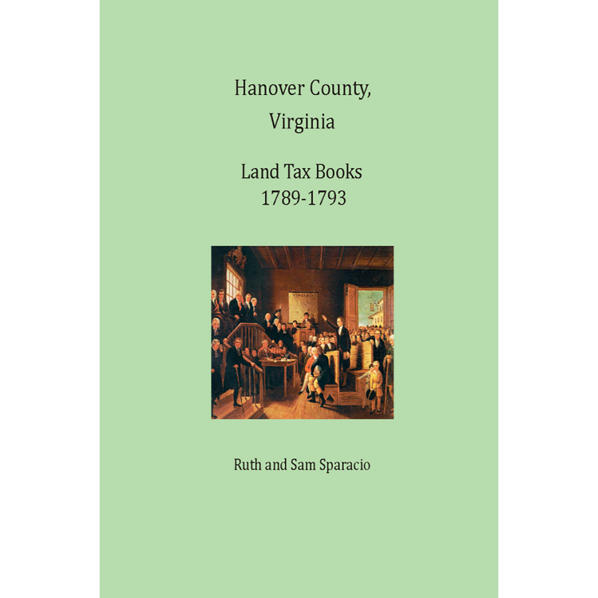 Hanover County, Virginia Land Tax Book, 1789-1793