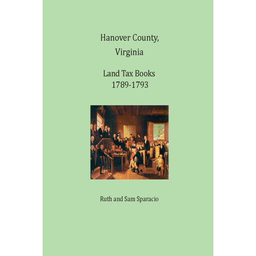 Hanover County, Virginia Land Tax Book, 1789-1793