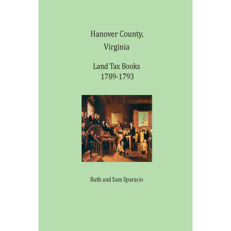 Hanover County, Virginia Land Tax Book, 1789-1793