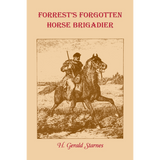 Forrest's Forgotten Horse Brigadier