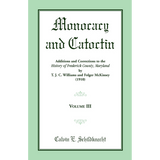 Monocacy and Catoctin, Volume 3