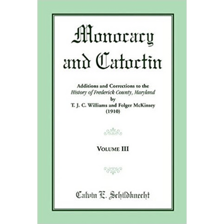 Monocacy and Catoctin, Volume 3