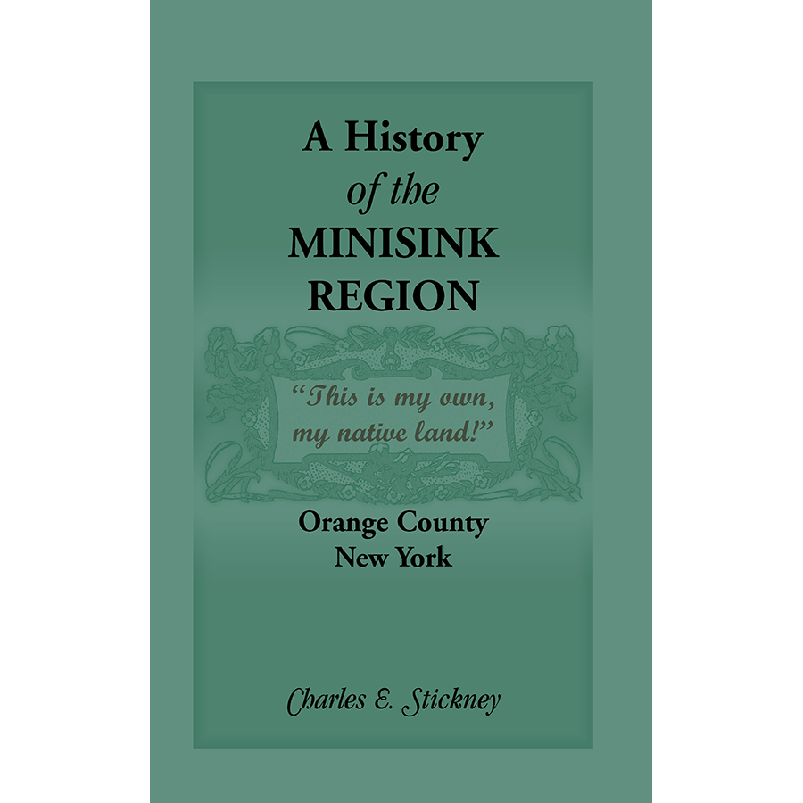 A History of the Minisink Region
