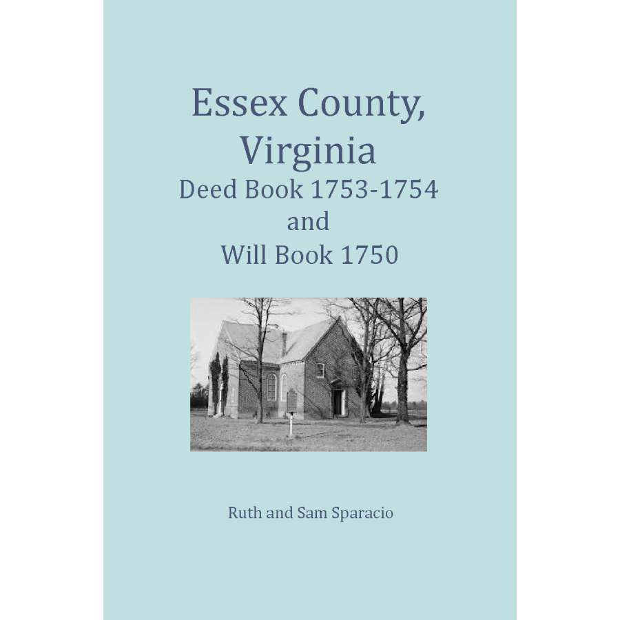 Essex County, Virginia Deed Book 1753-1754 and Will Book 1750