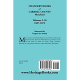 Chancery Books of Carroll County, Maryland, Volumes 1-20, 1837-1873 back cover