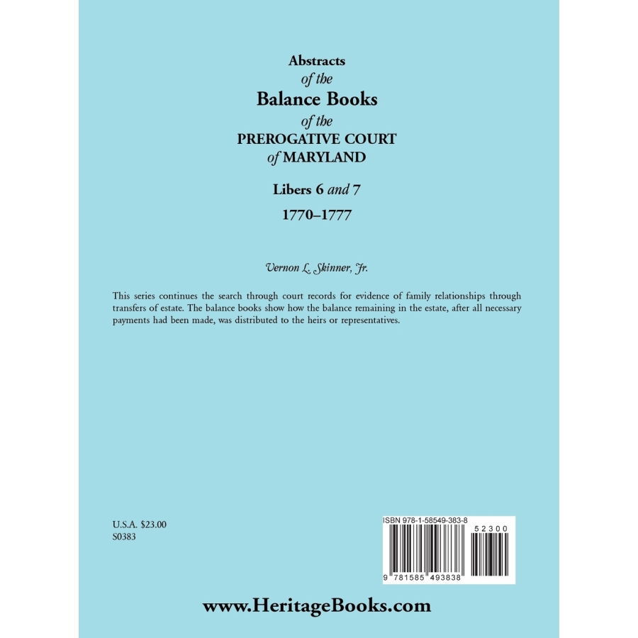 Abstracts of the Balance Books of the Prerogative Court of Maryland, Libers 6 and 7, 1770-1777 back cover