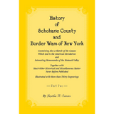History of Schoharie County and Border Wars of New York, Volume 2