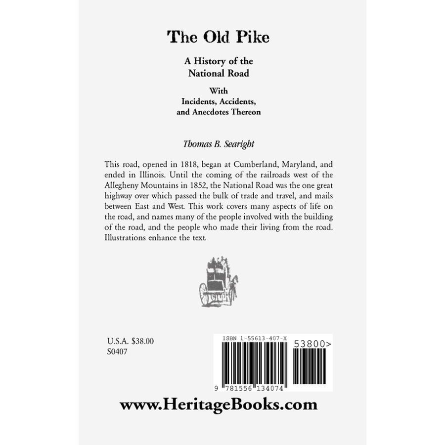 back cover of The Old Pike: A History of the National Road, with Incidents, Accidents, and Anecdotes Thereon