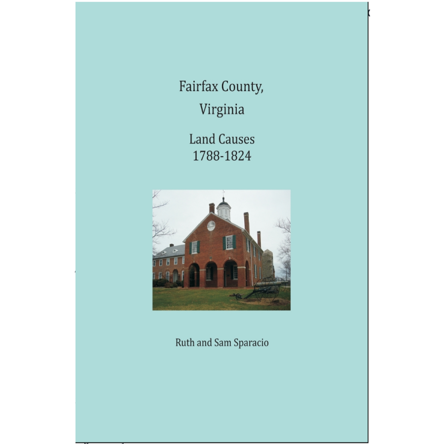 Fairfax County, Virginia Land Causes, 1788-1824