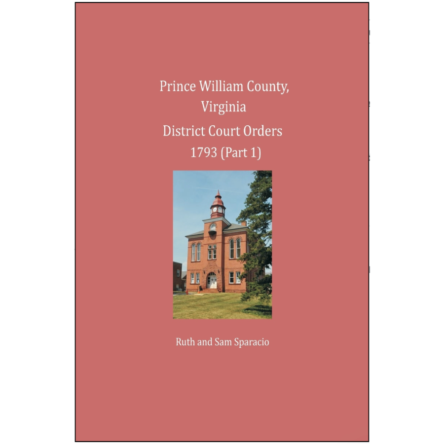 Prince William County, Virginia District Court Orders 1793 (Part 1)