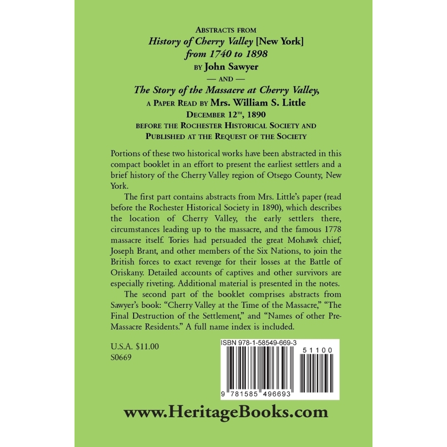 Abstracts from "History of Cherry Valley [New York] from 1740 to 1898" by John Sawyer and "The Story of the Massacre at Cherry Valley" back cover