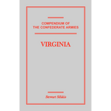 Compendium of the Confederate Armies: Virginia