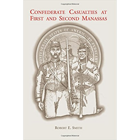 Confederate Casualties at First and Second Manassas