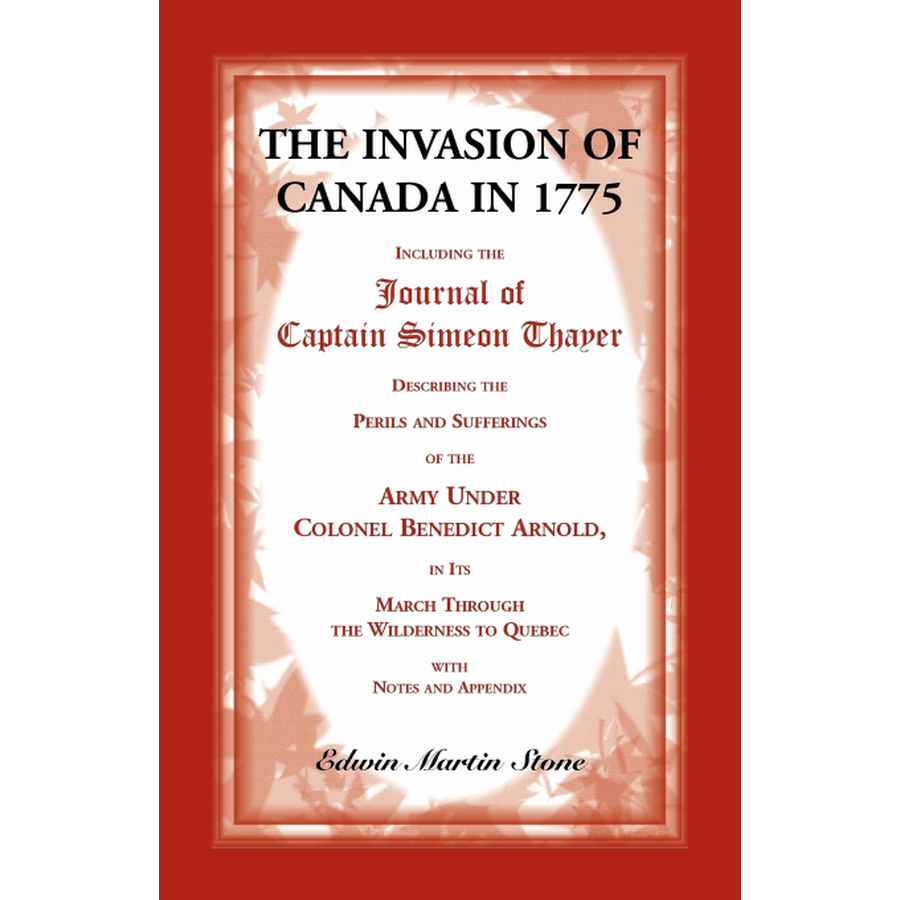 The Invasion of Canada in 1775