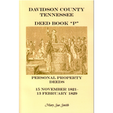 Davidson County, Tennessee Deed Book P, Personal Property Deeds, 15 Nov. 1821-13 Feb. 1829