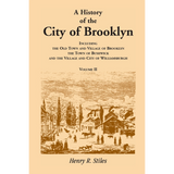 A History of the City of Brooklyn [New York] volume 2